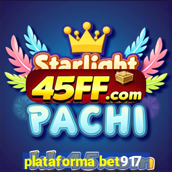 plataforma bet917